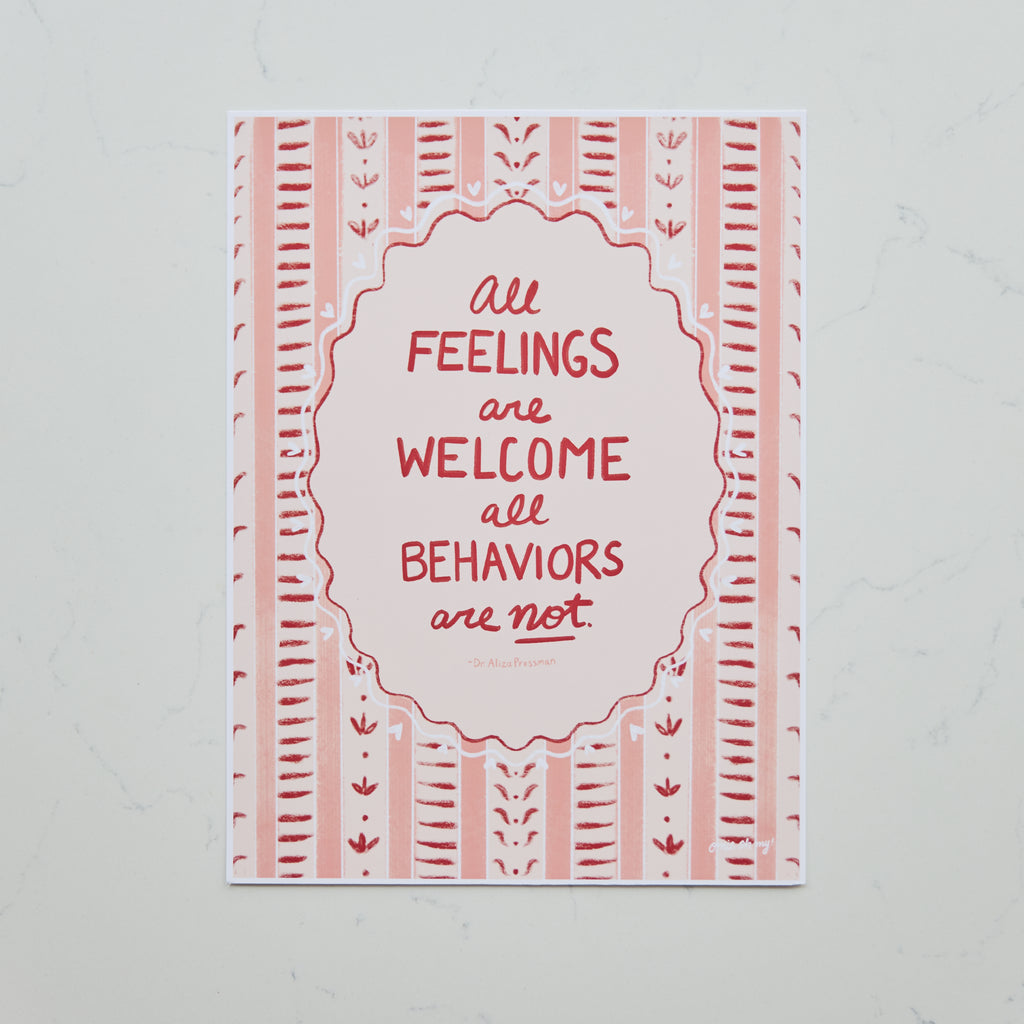 all feelings are welcome print