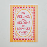 A square art print with a colorful quote reading 'All Feelings are Welcome, all Behaviors are not'. The print features a red and white checkered border, a yellow oval frame, and a yellow and white striped background, displayed on a light gray marble surface.